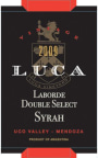 Luca Laborde Double Select Syrah 2009 Front Label