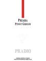 Pradio Priara Pinot Grigio 2009 Front Label