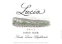 Lucia Vineyards Santa Lucia Highlands Pinot Noir 2011 Front Label
