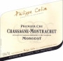 Philippe Colin Chassagne-Montrachet Morgeot Premier Cru 2009 Front Label
