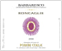 Poderi Colla Barbaresco Roncaglia 2008 Front Label