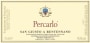 San Giusto a Rentennano Percarlo 2008 Front Label