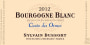 Sylvain Dussort Bourgogne Blanc Cuvee des Ormes 2012 Front Label