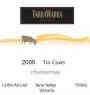 TarraWarra Estate Tin Cows Chardonnay 2005 Front Label