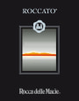 Rocca delle Macie Roccato 2006 Front Label