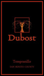 Dubost Ranch Tempranillo 2010 Front Label