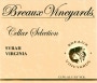 Breaux Vineyards  Cellar Selection Syrah 2012 Front Label