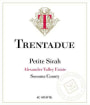 Trentadue Alexander Valley Petite Sirah 2009 Front Label