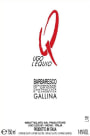 Ugo Lequio Barbaresco Gallina 2008 Front Label