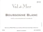 Val de Mer by Patrick Piuze Bourgogne Blanc 2012 Front Label