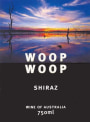 Woop Woop Shiraz 2010 Front Label