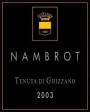 Tenuta di Ghizzano Nambrot 2003 Front Label