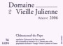 Domaine de la Vieille Julienne Chateauneuf-du-Pape Reserve 2006 Front Label