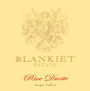 Blankiet Estate  Paradise Hills Vineyard Rive Droite 2011 Front Label