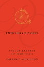 Dutcher Crossing Winery Taylor Reserve Cabernet Sauvignon 2013 Front Label