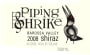 Cimicky Piping Shrike Shiraz 2008 Front Label