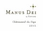 Chateau Sixtine Chateauneuf-du-Pape Manus Dei 2015 Front Label