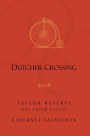 Dutcher Crossing Winery Taylor Reserve Cabernet Sauvignon 2008 Front Label