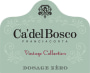 Ca' del Bosco Franciacorta Dosage Zero 2010 Front Label