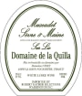 Domaine de la Quilla Muscadet Sevre et Maine 2011 Front Label
