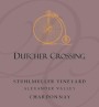 Dutcher Crossing Winery Stuhlmuller Vineyard Chardonnay 2013 Front Label