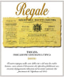 Tenimenti Andreucci Toscana Regale 2013 Front Label