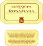 Costaripa Garda Lombardy Rosamara 2010 Front Label