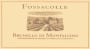 Fossacolle Brunello di Montalcino 2004 Front Label