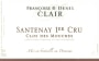 Francoise & Denis Clair Santenay Clos des Mouches Premier Cru 2011 Front Label