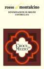 Tenuta Crocedimezzo Rosso di Montalcino 2012 Front Label