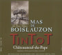 Mas de Boislauzon Chateauneuf-du-Pape Cuvee Tintot 2009 Front Label