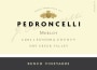 Pedroncelli Bench Vineyards Merlot 2011 Front Label