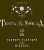 Tenuta la Novella s.r.l. Chianti Classico Riserva 2006 Front Label