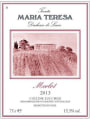 Tenuta Maria Teresa Colline Lucchesi Merlot 2013 Front Label