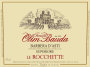 Tenuta Olim Bauda Barbera d'Asti Superiore Le Rocchette 2013 Front Label