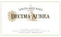 Tenuta Santa Maria Veneto Decima Aurea 2007 Front Label