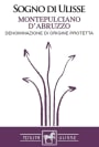 Tenuta Ulisse Sogno di Ulisse Montepulciano d'Abruzzo 2014 Front Label