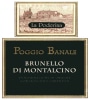 Tenute del Cerro Brunello di Montalcino La Poderina Poggio Banale 2003 Front Label