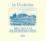 Tenute del Cerro Brunello di Montalcino La Poderina 2008 Front Label