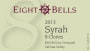 Eight Bells Winery Syrah 8 Clones 2013 Front Label