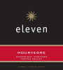 Eleven Winery Sugarloaf Vineyard Mourvedre 2012 Front Label