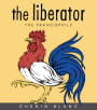 The Liberator The Francophile Chenin Blanc 2012 Front Label