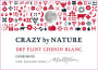 The Millton Vineyards Crazy by Nature Dry Flint Chenin Blanc 2013 Front Label