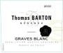 Thomas Barton Reserve Graves Reserve Blanc 2010 Front Label