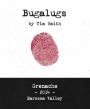 Tim Smith Bugalugs Grenache 2014 Front Label