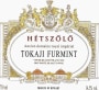 Tokaj Hetszolo Dry Furmint 2010 Front Label
