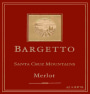 Bargetto Santa Cruz Mountains Merlot 1999 Front Label