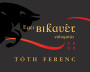 Toth Ferenc Winery Egri Bikaver Valogatas 2009 Front Label