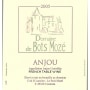 Domaine de Bois Moze Anjou 2005 Front Label