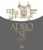 Udaca Adro da Se Reserva 2012 Front Label